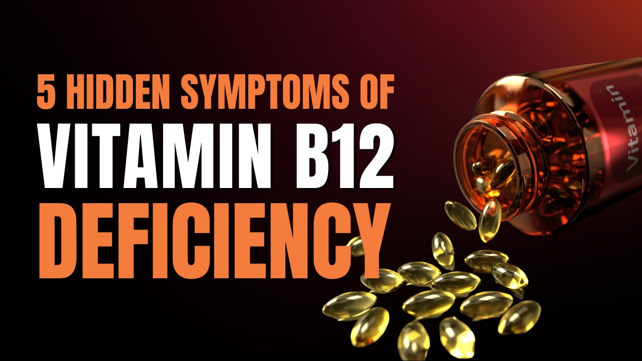 Unusual Symptoms of Vitamin B12 Deficiency