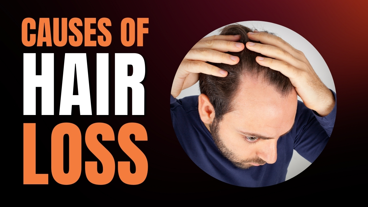 Discover The Root Causes of Hair Loss
