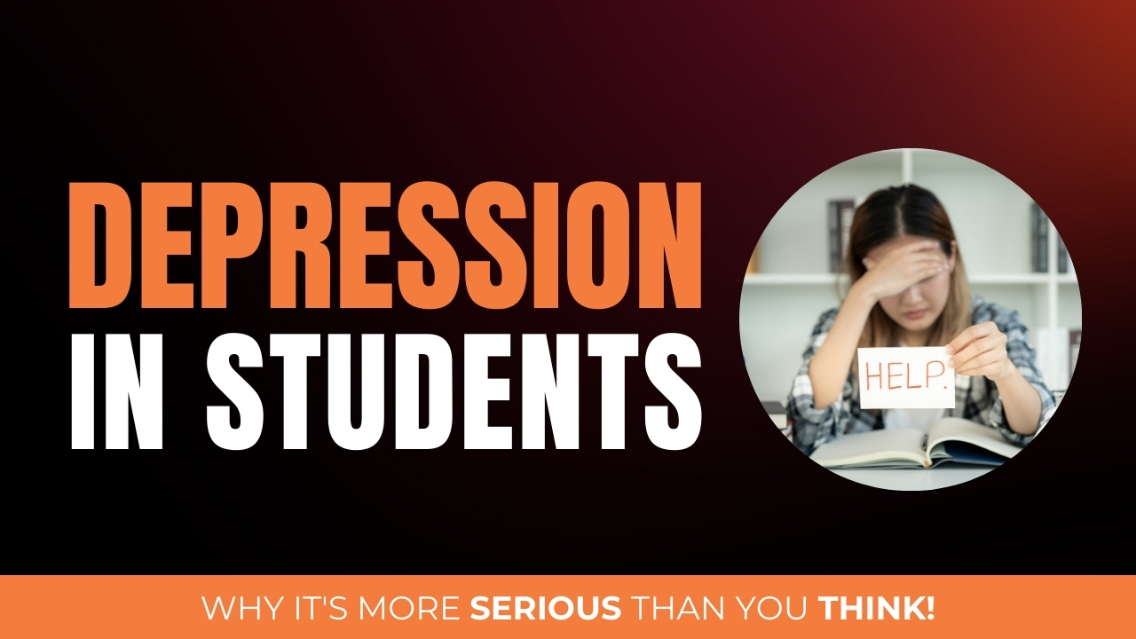 Depression in Students: Signs, Symptoms, and Behavioral Changes