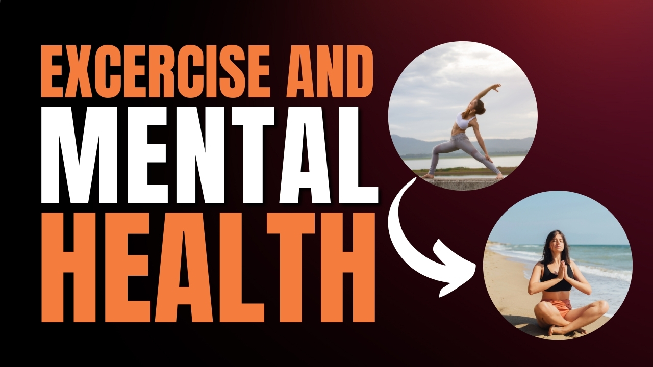 Unlocking Mental Well-Being: The Power of Exercise