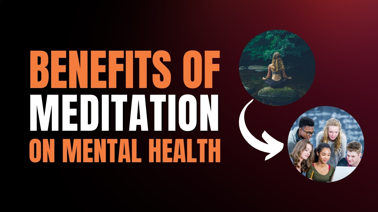 How Meditation Helps Mental Health?