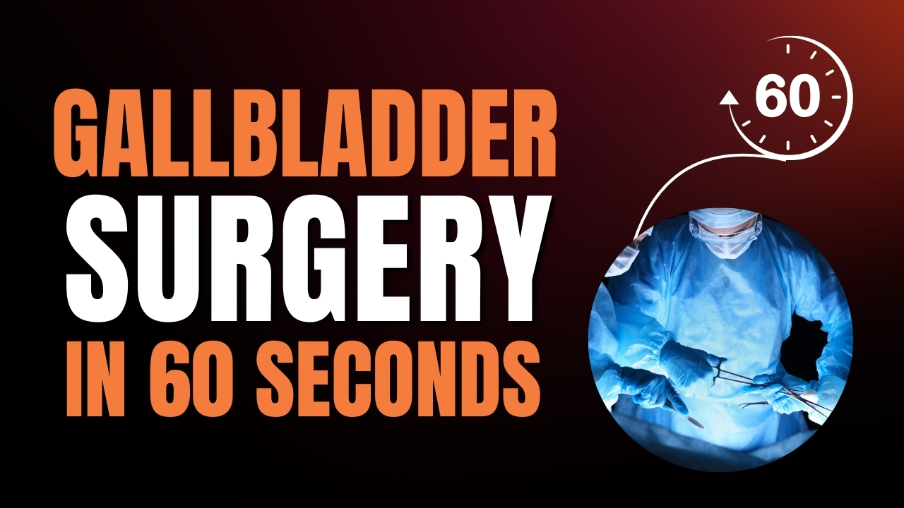 Gall Bladder Surgery