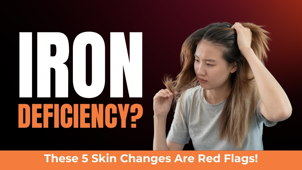 Iron Deficiency and Skin Changes