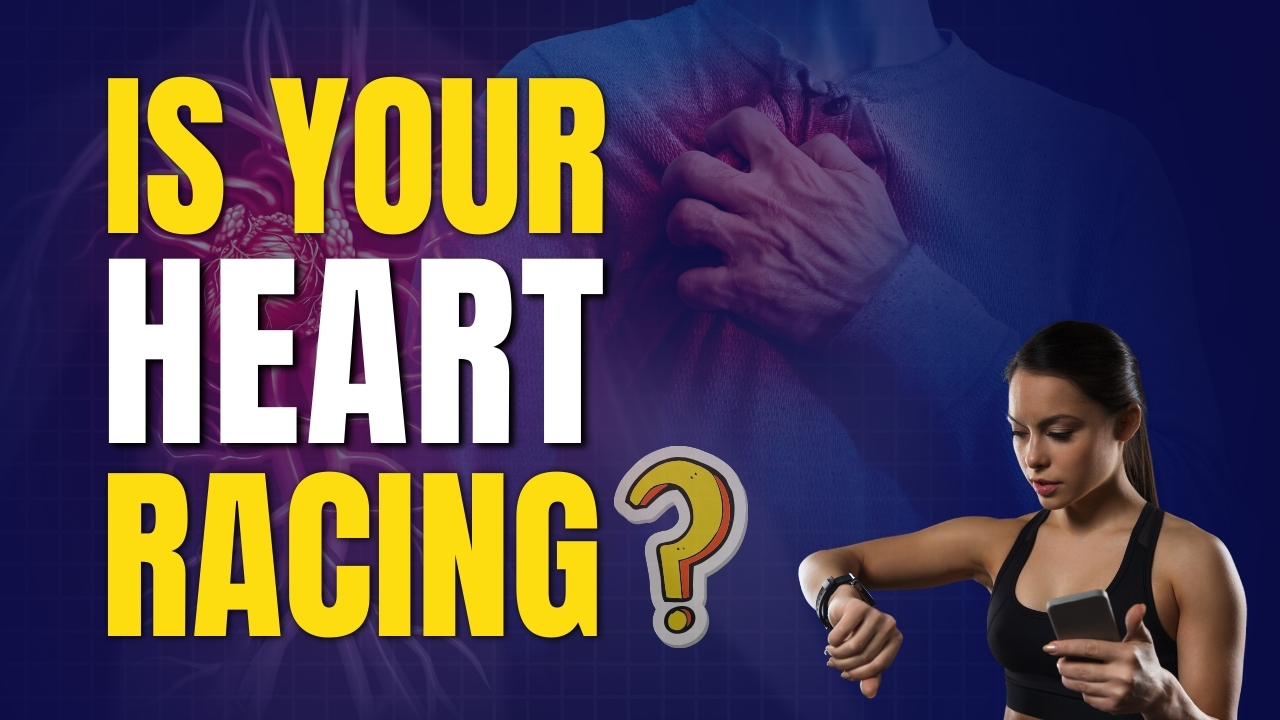 Understanding Fast Heart Rate From Normal to Abnormal