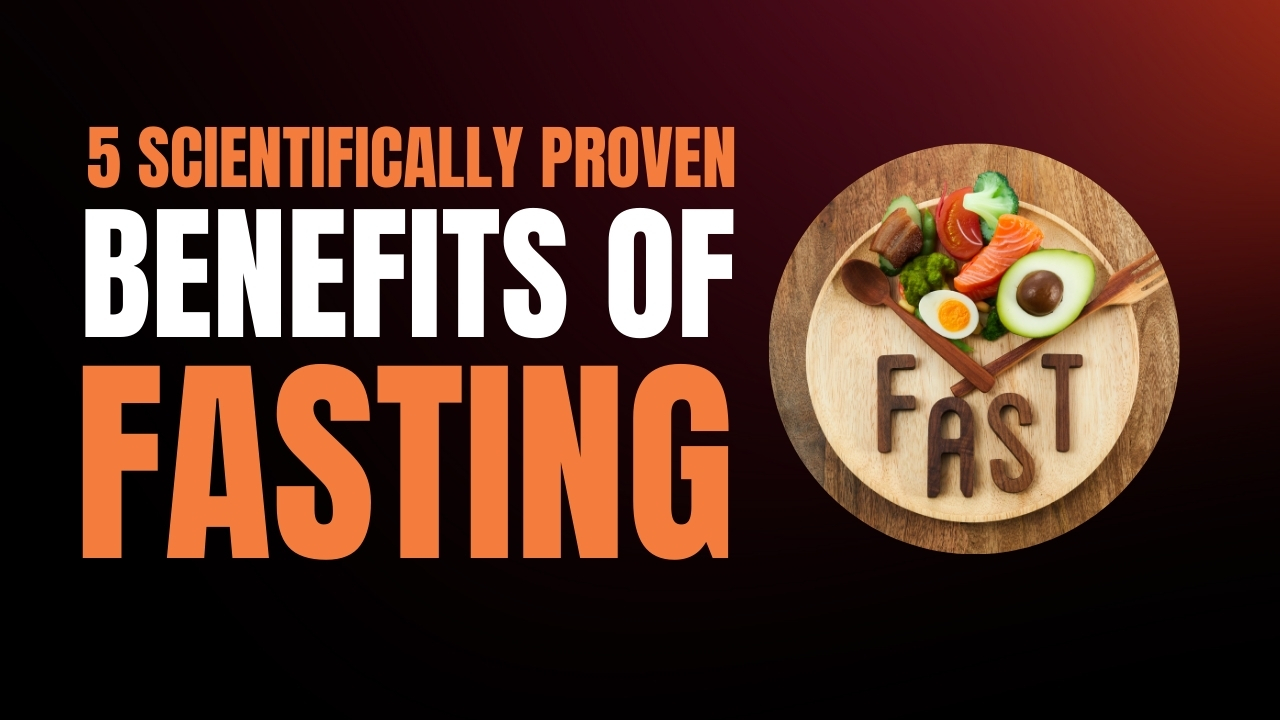 5 Amazing Health Benefits of Fasting You Need to Know